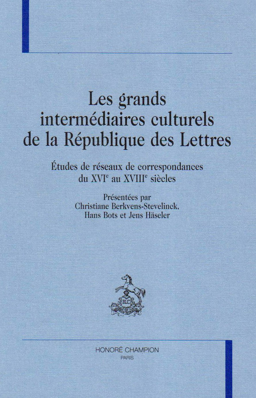 Les grands intermédiaires culturels de la République des Lettres book
