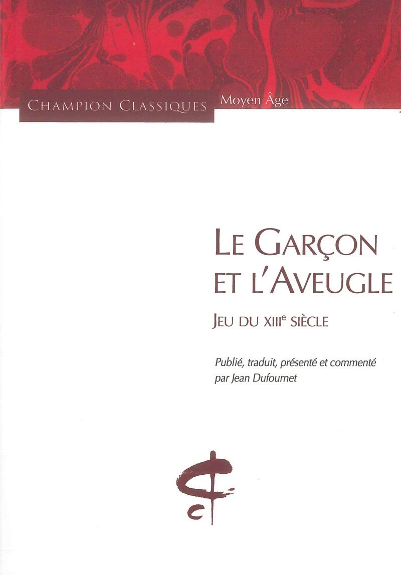Le Garçon et l'aveugle. Jeu du XIIIè s. book