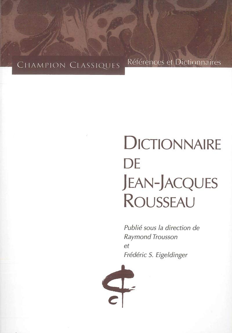 Dictionnaire de Jean-Jacques Rousseau book