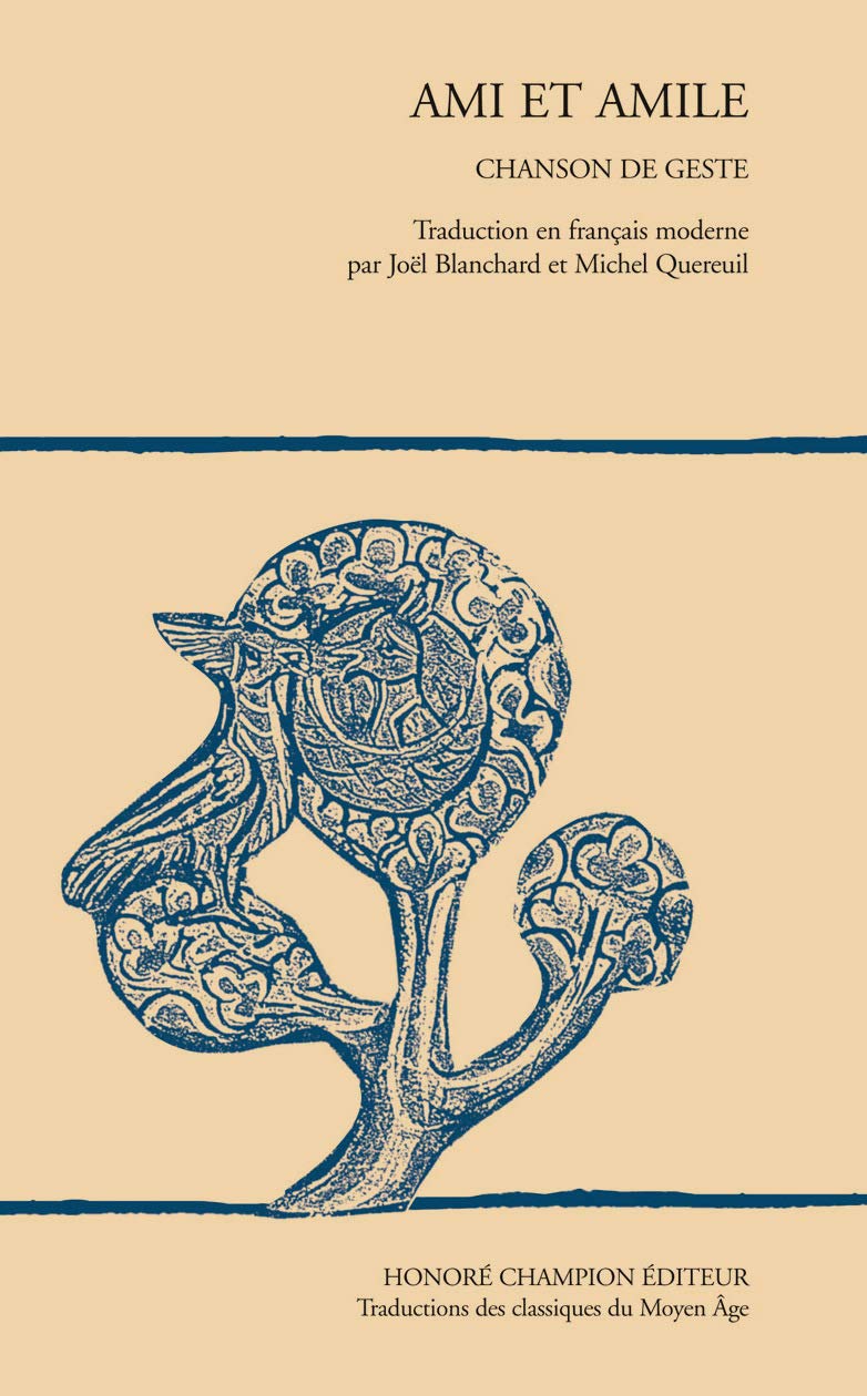 Ami et Amile.Traduction en Français Moderne: Chanson de geste Contemporary literature