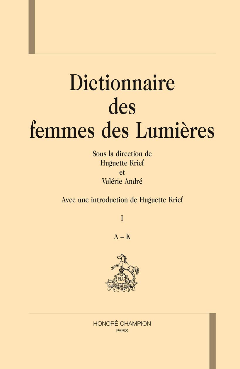 DICTIONNAIRE DES FEMMES DES LUMIÈRES. book