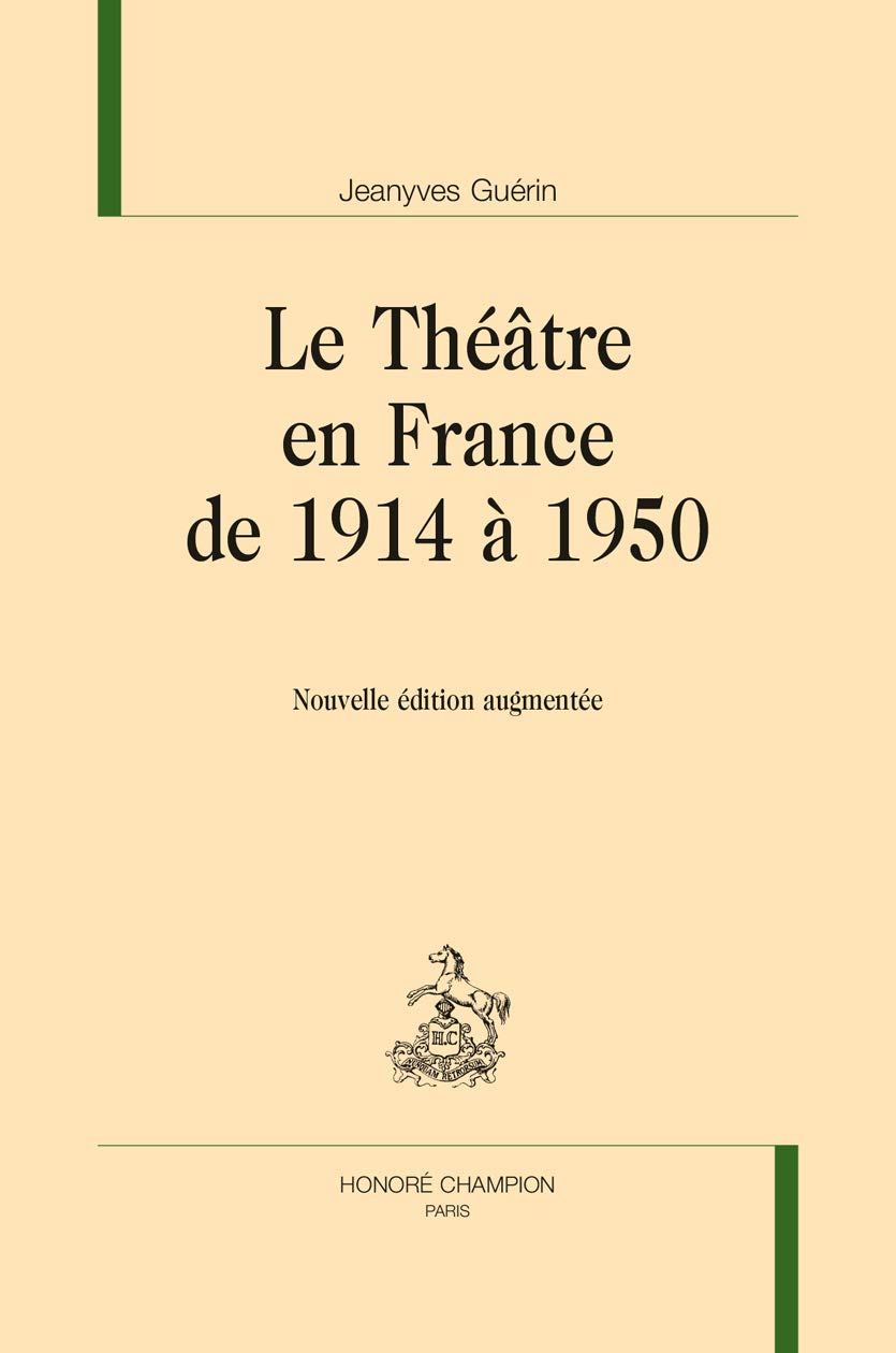Le théâtre en France de 1914 à 1950 book