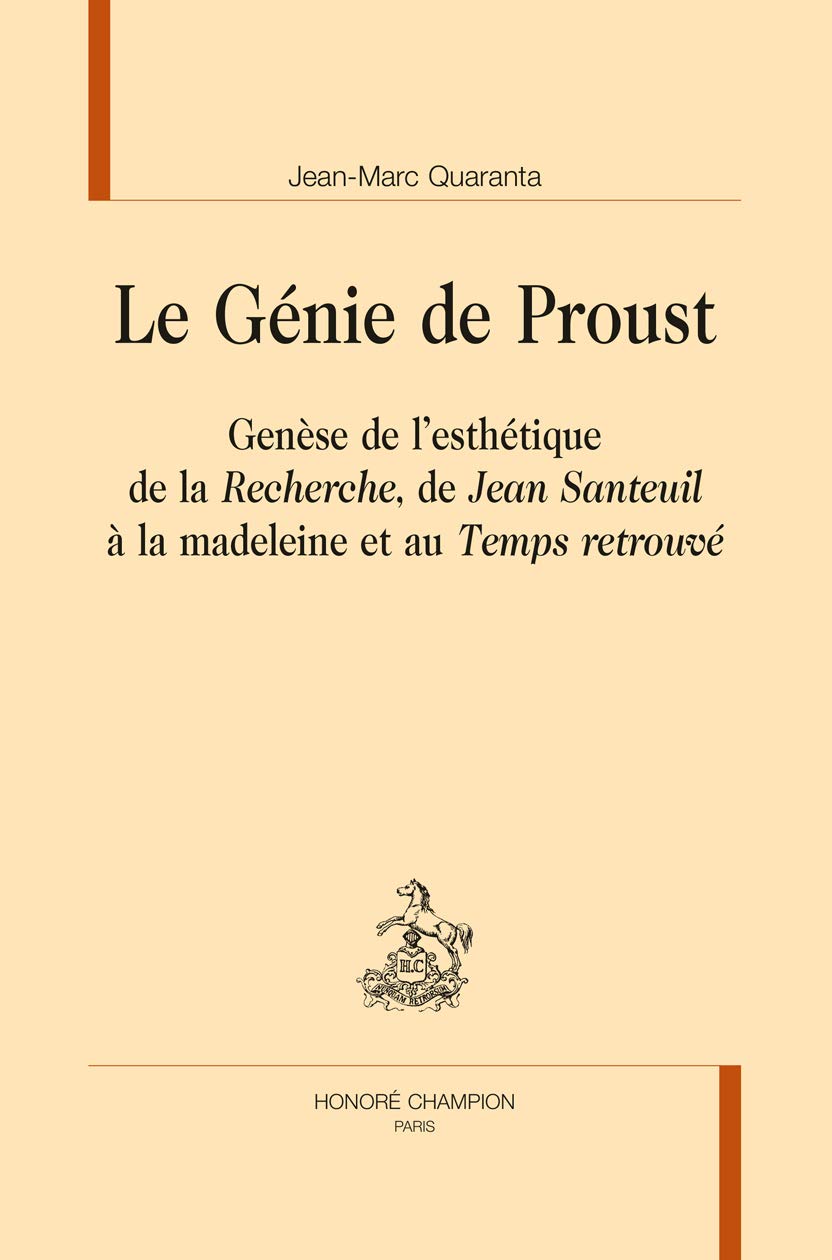 Le Génie de Proust - Genese de l'Esthetique de la "Recherche", de "Jean Santeuil" à la Madelein et au "Temps retrouvé" book