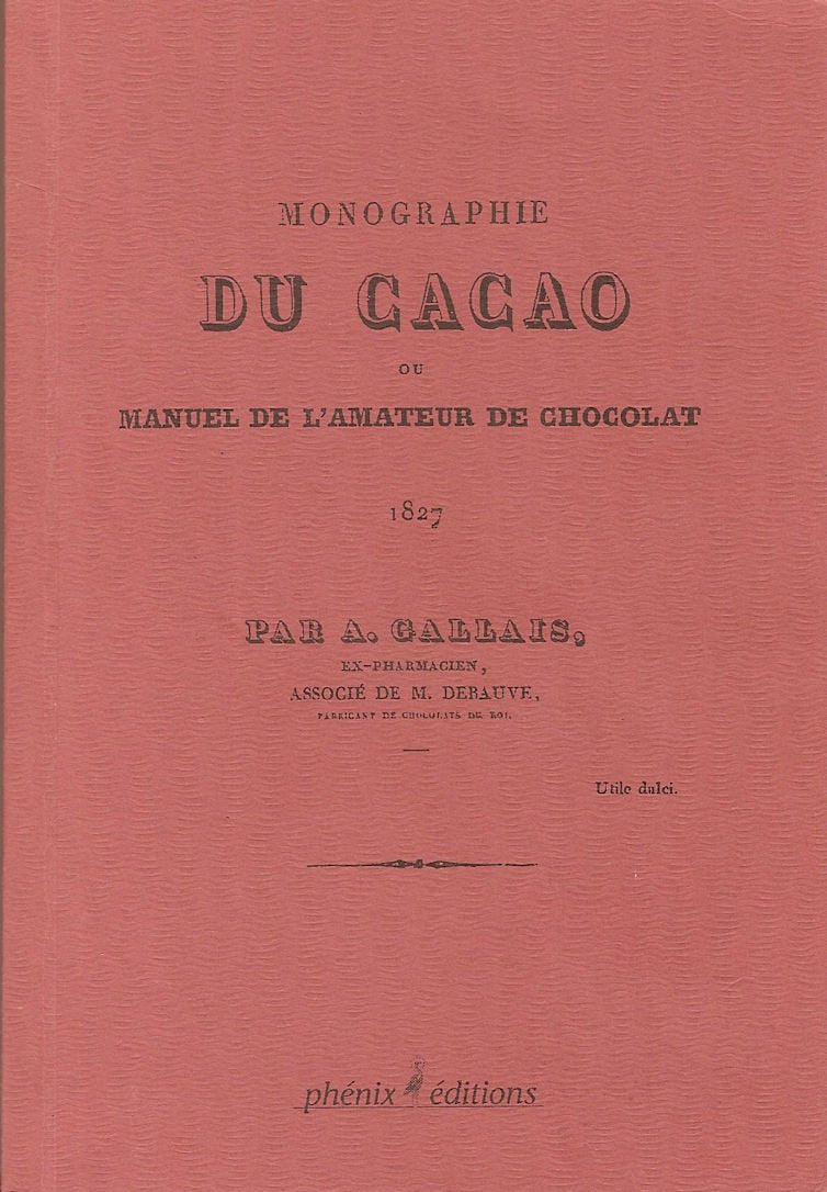 Monographie du cacao, ou manuel de l'amateur de chocolat book