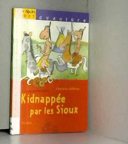 Kidnappée par les Sioux Books