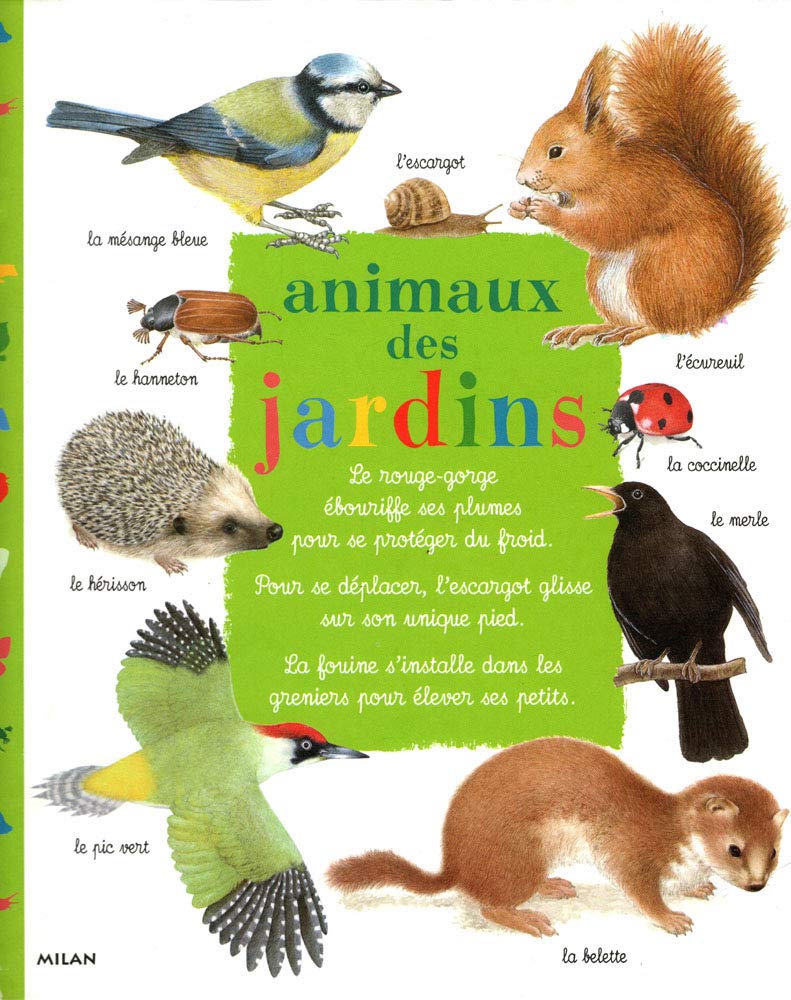 Animaux Des Jardins Books
