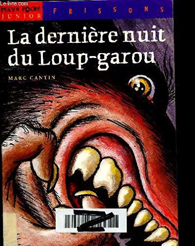 La dernière nuit du Loup-garou Books