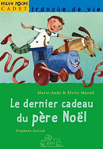 Le dernier cadeau du pere Noel Novels & Short Stories