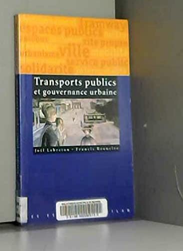 Les Transports Publics et gouvernance urbaine book