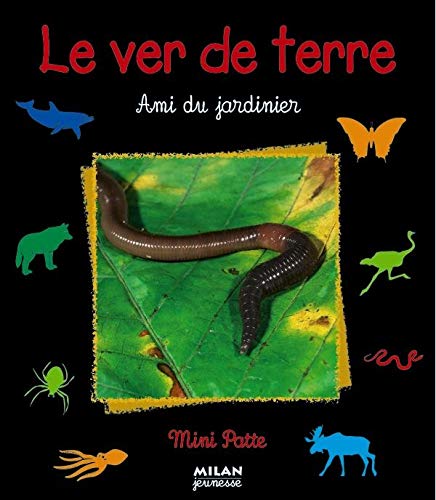 Le Ver De Terre, Ami Du Jardinier Books