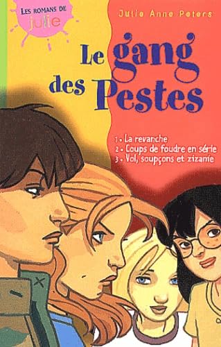 Le Gang Des Pestes Coffret 3 Volumes : Tome 1, La Revanche. Tome 2, Coups De Foudre En Serie. Tome 3, Vol, Soupcons Et Zizanie Books