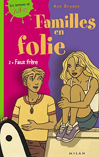 Familles en folie Tome 2 : Faux frères Books