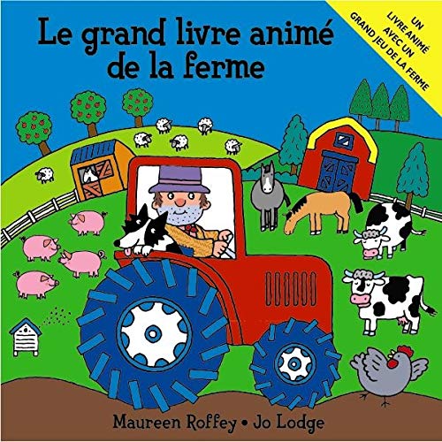 Le Grand Livre Anime De La Ferme Books