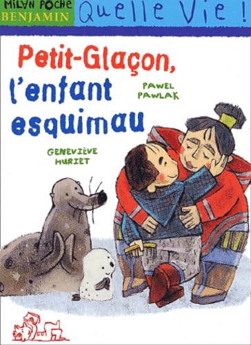 Petit-Glaçon, l'enfant esquimau Books