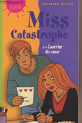 Miss Catastrophe Tome 2 : Courrier du coeur Books