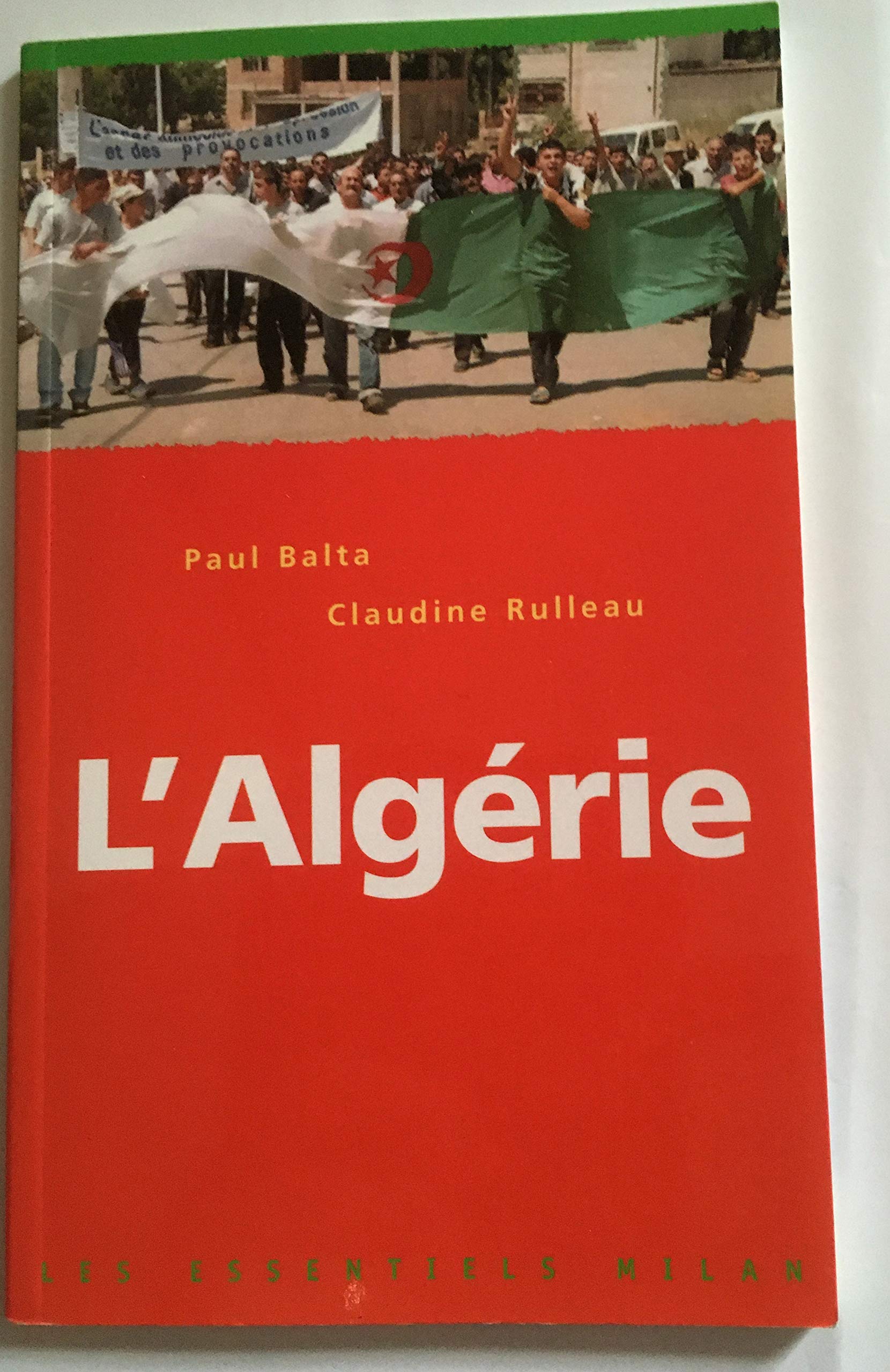 Les Essentiels Milan: L'Algerie Politics & History