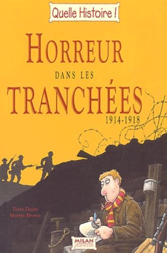 Horreur Dans Les Tranchees, 1914-1918 Books