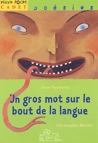 Un gros mot sur le bout de la langue book