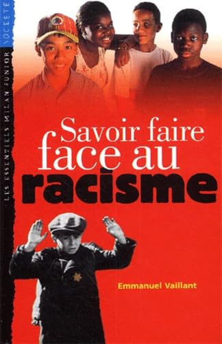 Savoir Faire Face Au Racisme Foreign Languages ​​& Dictionaries