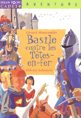 Basile contre les Têtes-en-fer Books