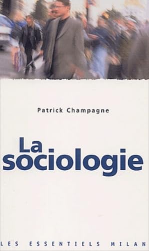 Les Essentiels Milan: LA Sociologie Politics & History
