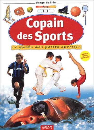 Copain des sports : le guide des petits sportifs Leisure & Fun