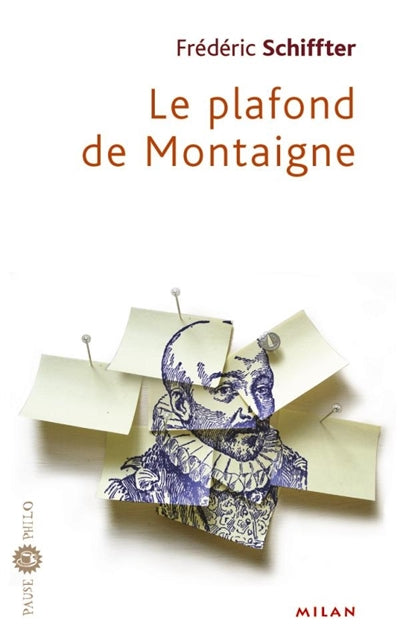 Product Image: Le plafond de Montaigne