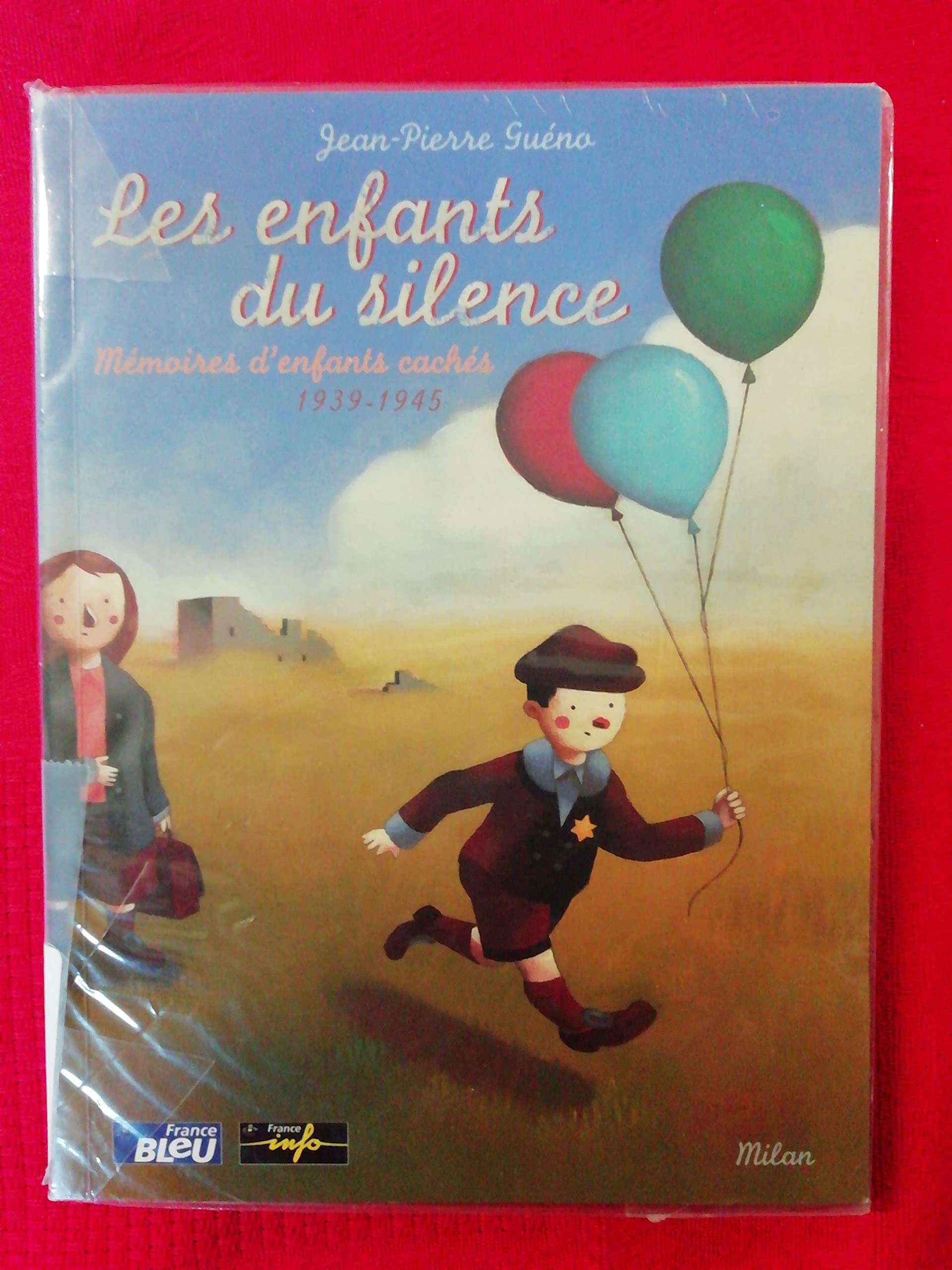Les Enfants du silence : Mémoires d'enfants cachés, 1939-1945 Books