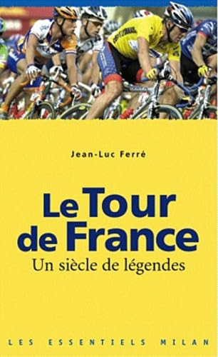 Les Essentiels Milan: Essentiels/Le Tour De France Politics & History