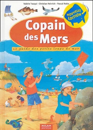 Copain des mers: Le guide des petits loups de mer Books