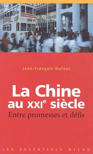 La Chine au XXIe siècle : Entre promesses et défis book