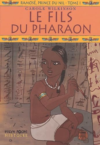 Ramose, prince du Nil, tome 1 : Le fils du pharaon Books
