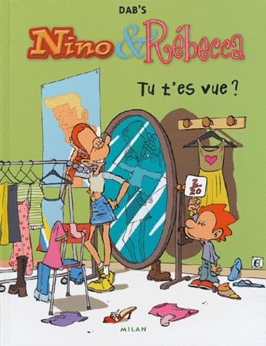 Nino et Rebecca, tome 1 : Tu t'es vue ? book