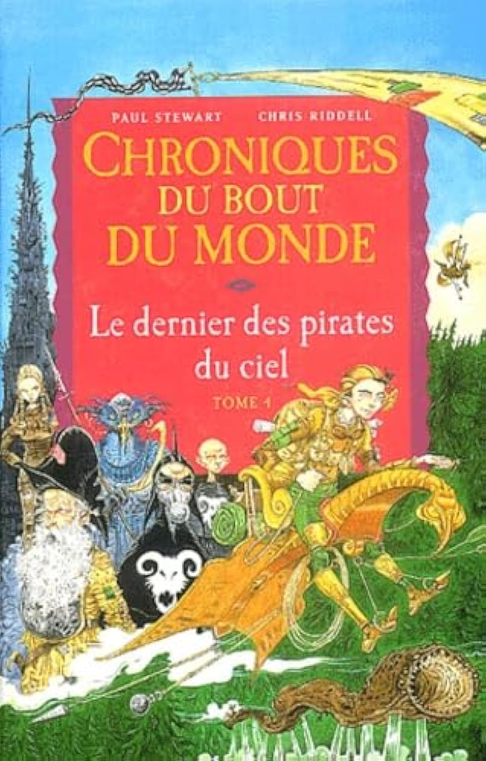 Chroniques du bout du monde, tome 4 : Le Pirate du ciel Books