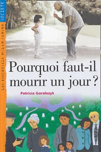 Essentiels Junior: Pourquoi Faut-Il Mourir UN Jour? Politics & History