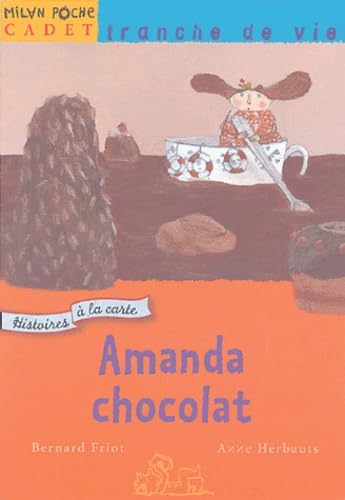 Amanda Chocolat : Histoires à la carte Books