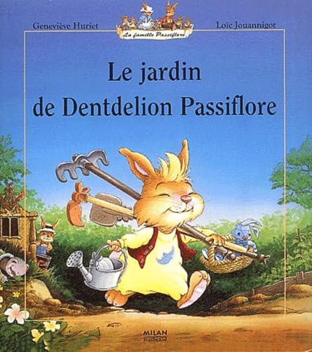 Le jardin de Dentdelion Passiflore Books