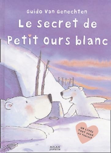 Le secret de Petit ours blanc Books