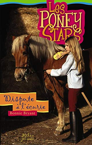 Les poneys stars, Tome 9 : Dispute à l'écurie Books