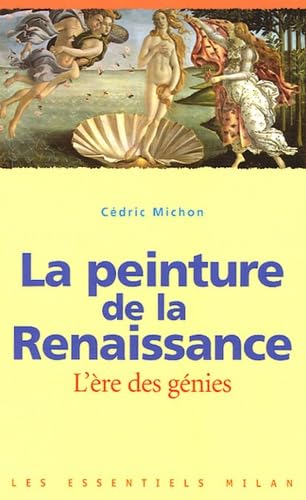 La peinture de la Renaissance: L'ère des génies Books