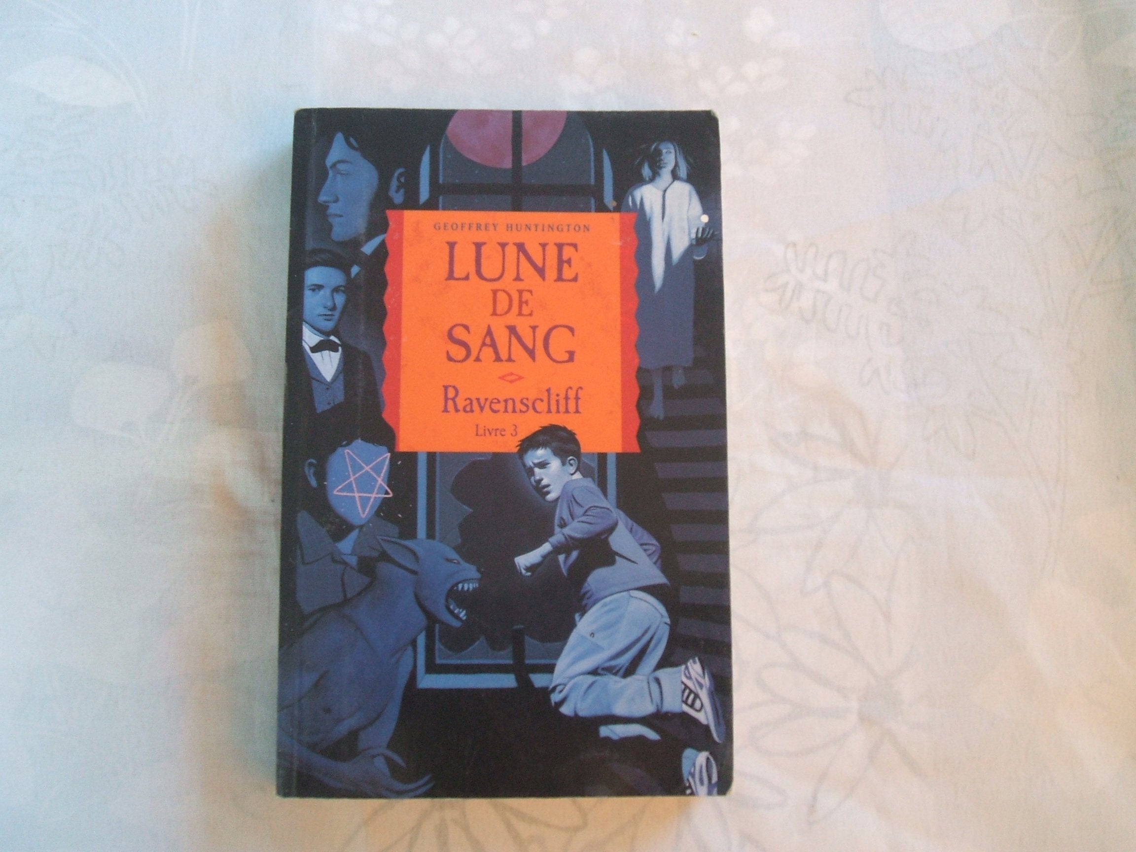 Ravenscliff, Tome 3 : Lune de sang Books
