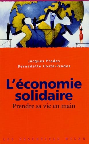 L'économie solidaire: Prendre sa vie en main book