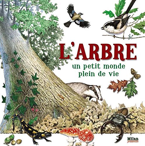 L'arbre: Un petit monde plein de vie book