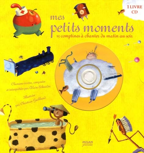 Mes petits moments : 15 Comptines à chanter du matin au soir (1CD audio) Arts & Music
