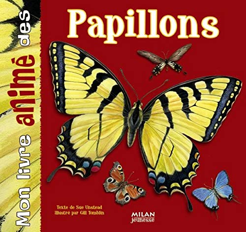 Mon livre animé des papillons book