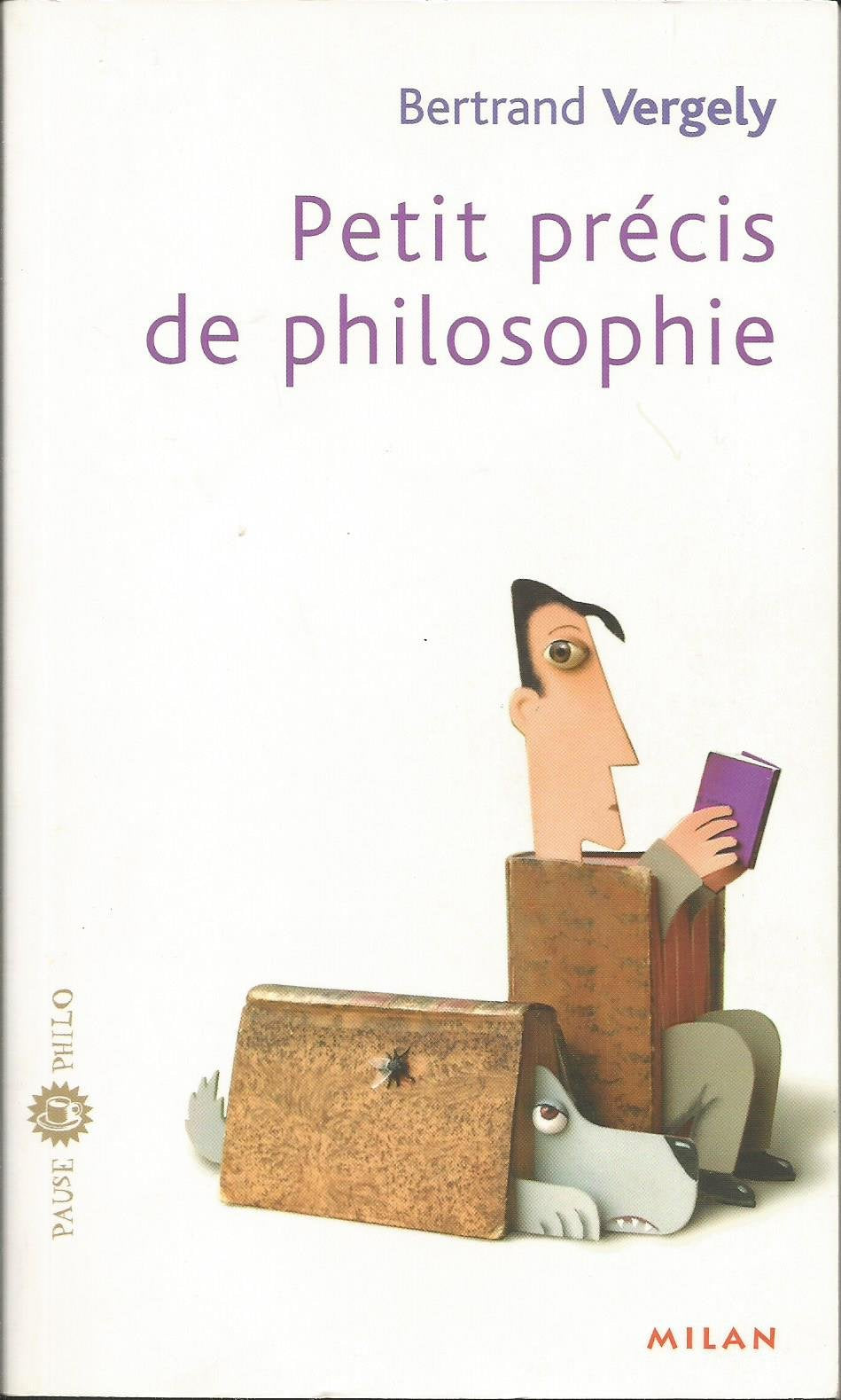 Petit précis de philosophie book