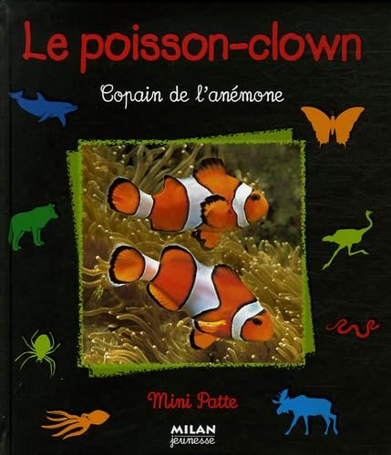 Le poisson-clown: Copain de l'anémone book