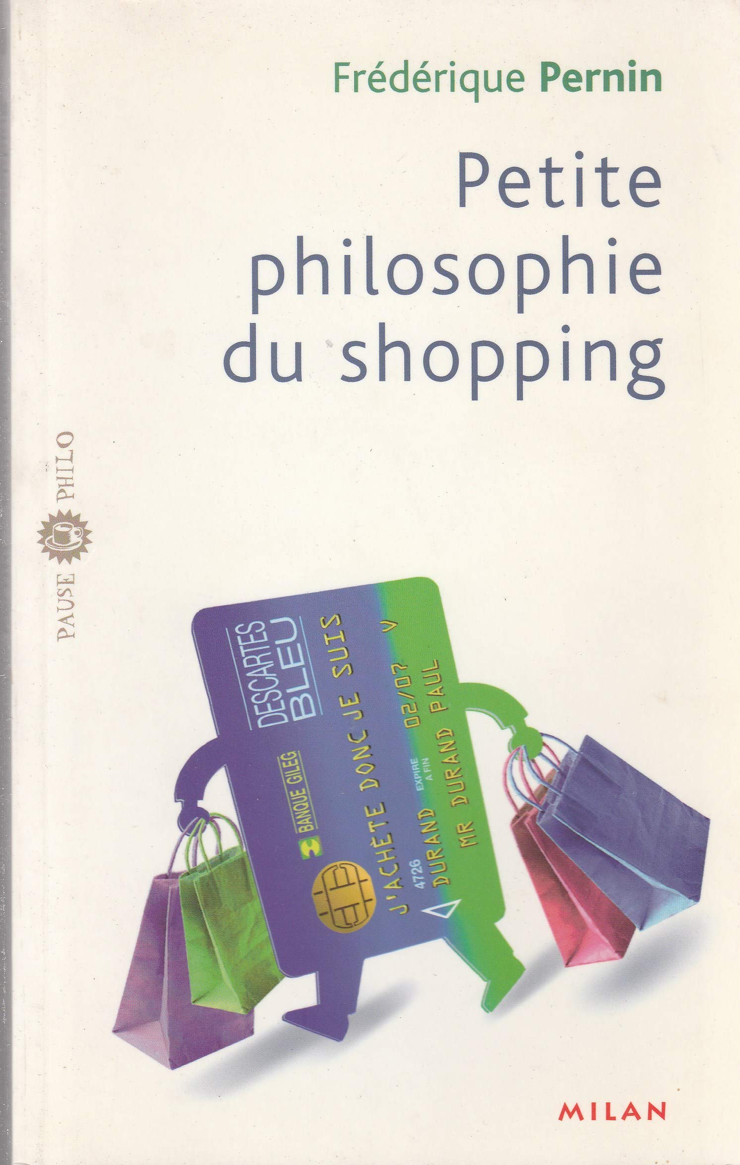 Petite philosophie du shopping book
