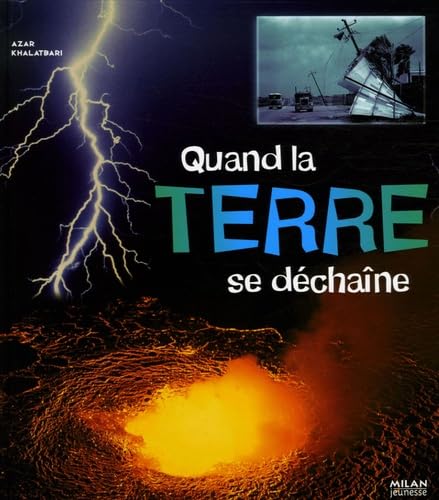Quand la terre se déchaîne Books