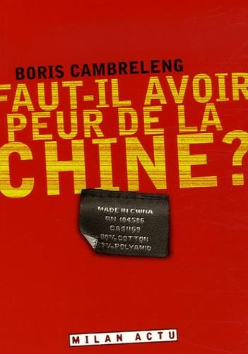 Faut-il avoir peur de la Chine ? Books